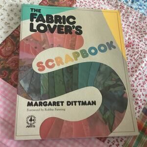 Vintage Fabric Lover’s Scrapbook Margaret Dittman Scraps Sewing Softcover Book